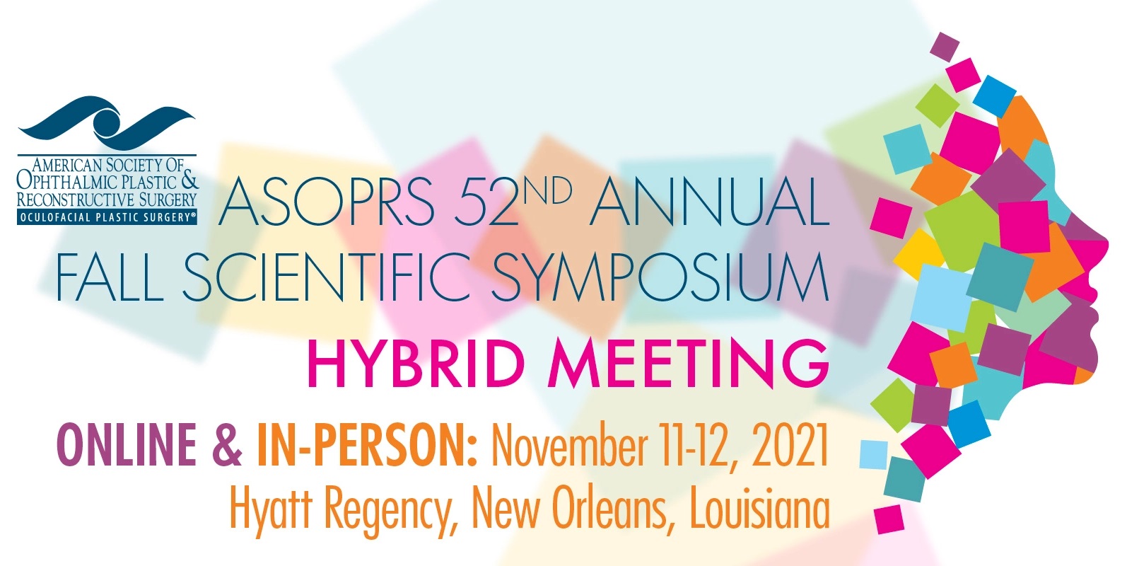 ASOPRS 2021 Fall Scientific Symposium ASOPRS 2021 Fall Scientific Symposium