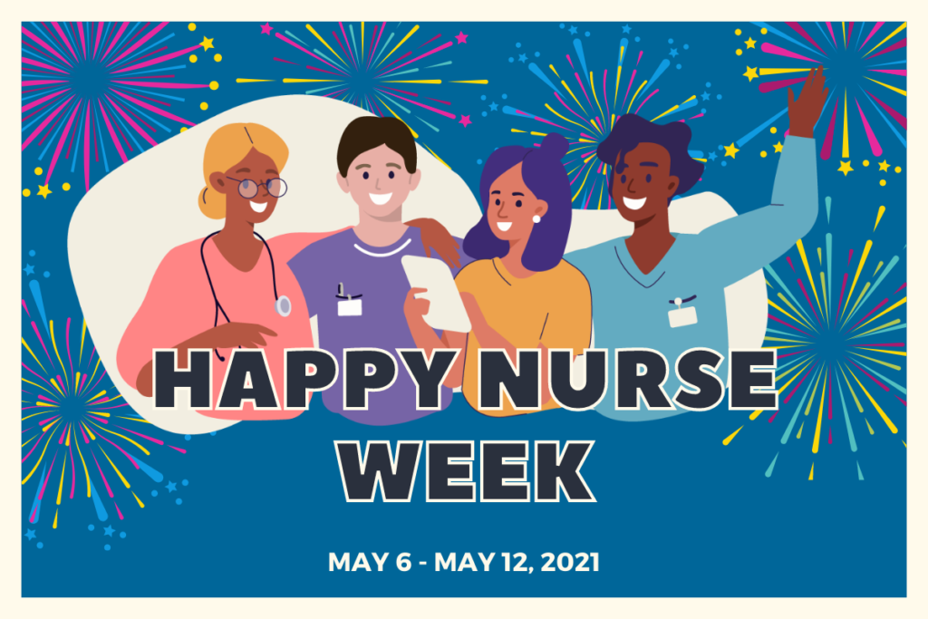 Celebrating Nurses’ Week 
