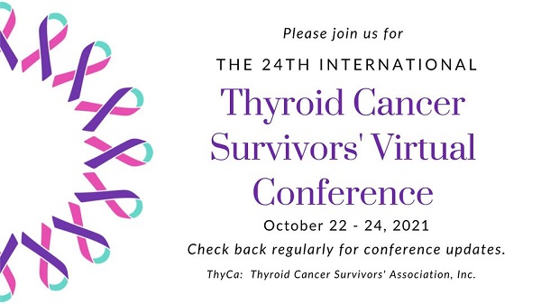 24th International Thyroid Cancer Survivors’ Conference 