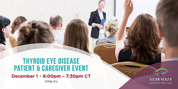 VHAC Thyroid Eye Disease Patient & Caregiver Event 