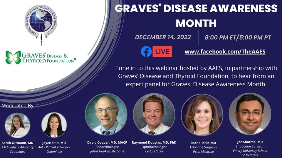 Webinar On Graves’ Disease Awareness Webinar On Graves’ Disease Awareness
